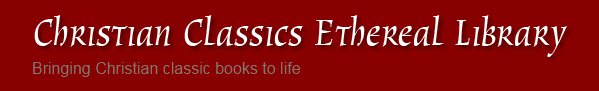Christian Classics Ethereal Library